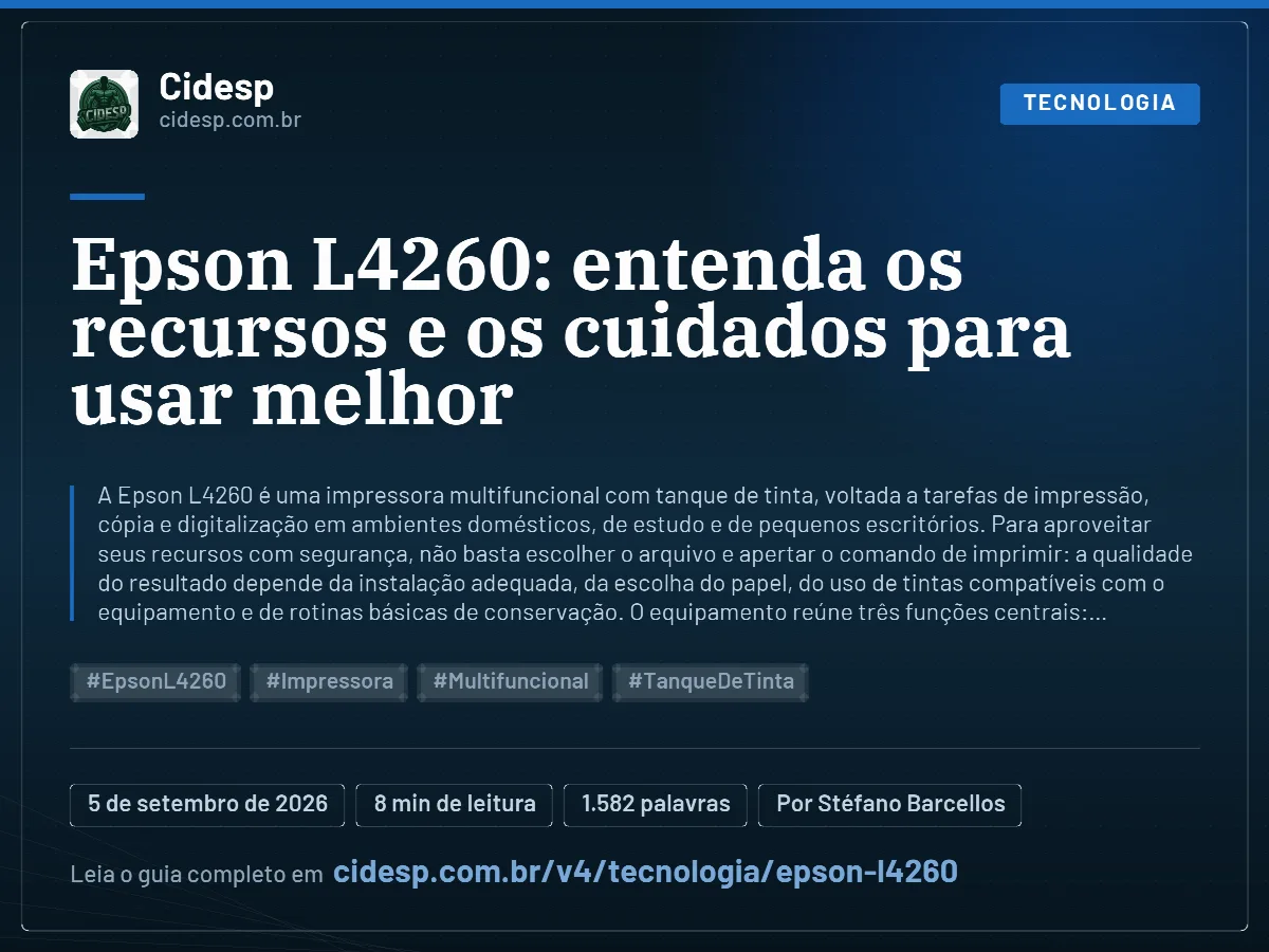 Cartão do artigo “Epson L4260: entenda os recursos e os cuidados para usar melhor”, com resumo, data de publicação e endereço da página.