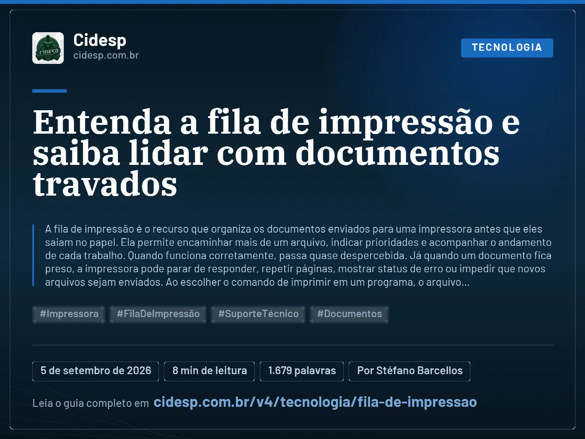 Cartão do artigo “Entenda a fila de impressão e saiba lidar com documentos travados”, com resumo, data de publicação e endereço da página.