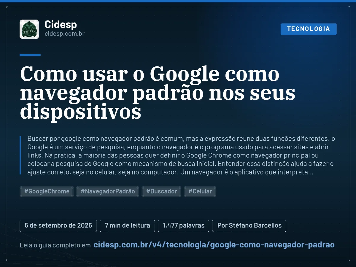 Cartão do artigo “Como usar o Google como navegador padrão nos seus dispositivos”, com resumo, data de publicação e endereço da página.