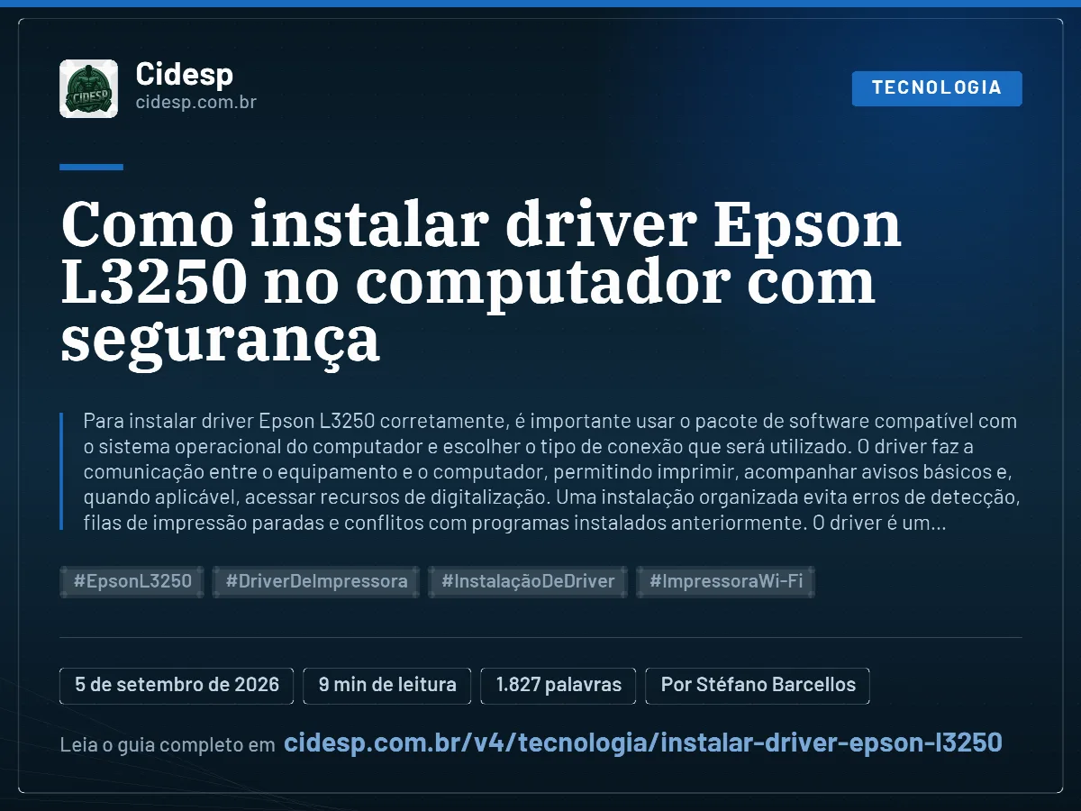 Cartão do artigo “Como instalar driver Epson L3250 no computador com segurança”, com resumo, data de publicação e endereço da página.
