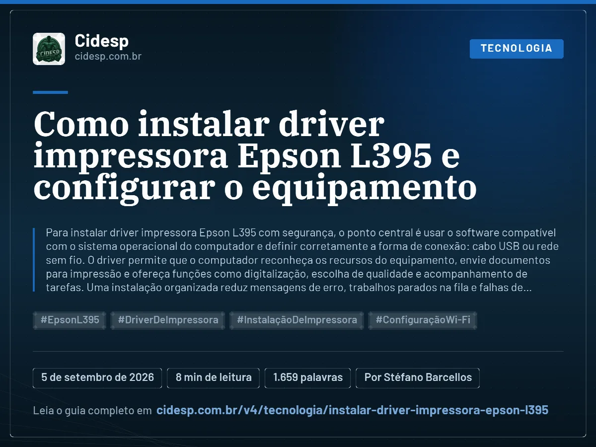 Cartão do artigo “Como instalar driver impressora Epson L395 e configurar o equipamento”, com resumo, data de publicação e endereço da página.