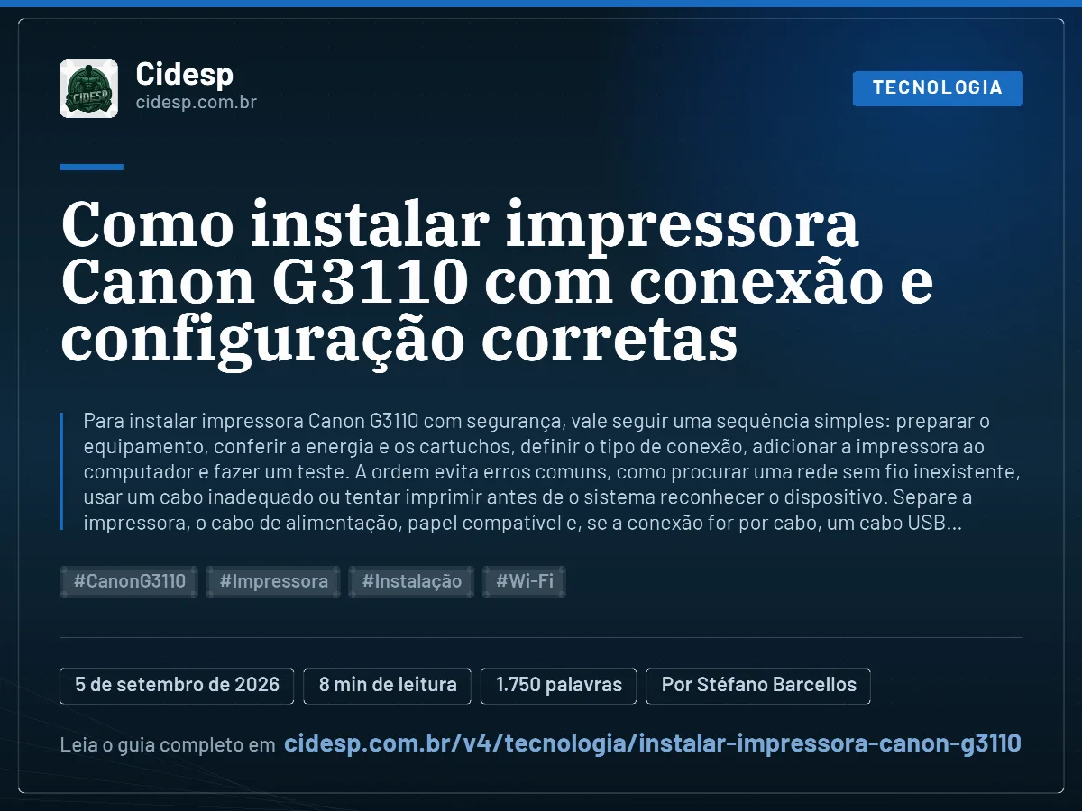 Cartão do artigo “Como instalar impressora Canon G3110 com conexão e configuração corretas”, com resumo, data de publicação e endereço da página.