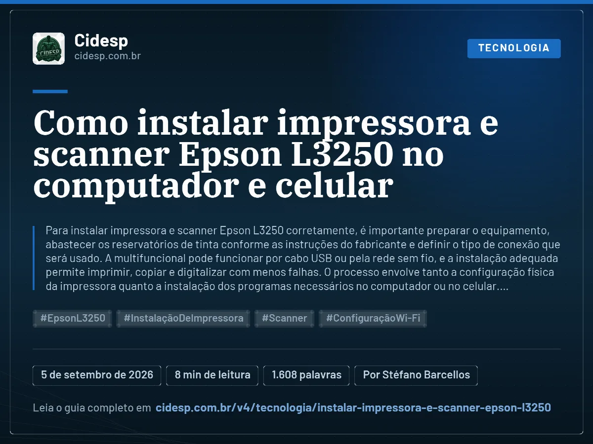 Cartão do artigo “Como instalar impressora e scanner Epson L3250 no computador e celular”, com resumo, data de publicação e endereço da página.