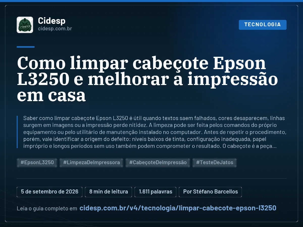 Cartão do artigo “Como limpar cabeçote Epson L3250 e melhorar a impressão em casa”, com resumo, data de publicação e endereço da página.