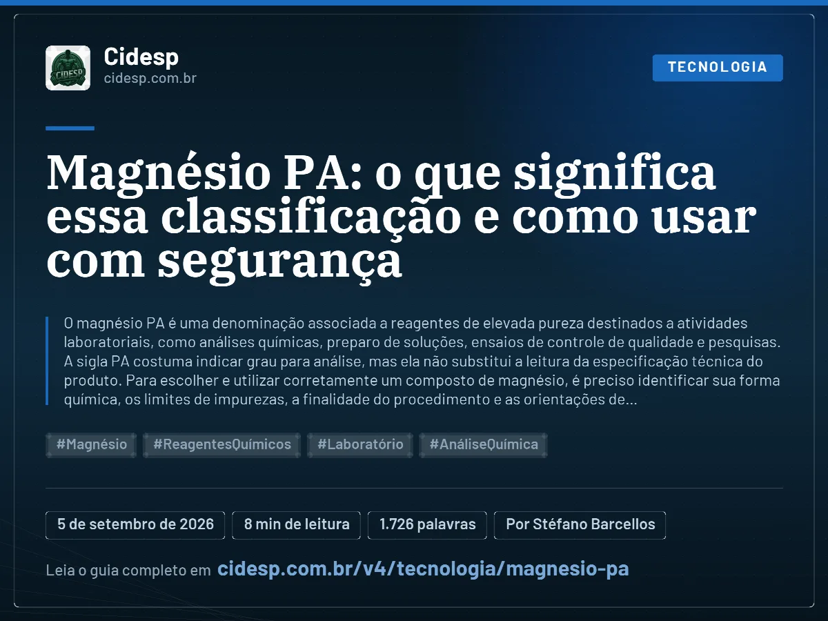 Cartão do artigo “Magnésio PA: o que significa essa classificação e como usar com segurança”, com resumo, data de publicação e endereço da página.