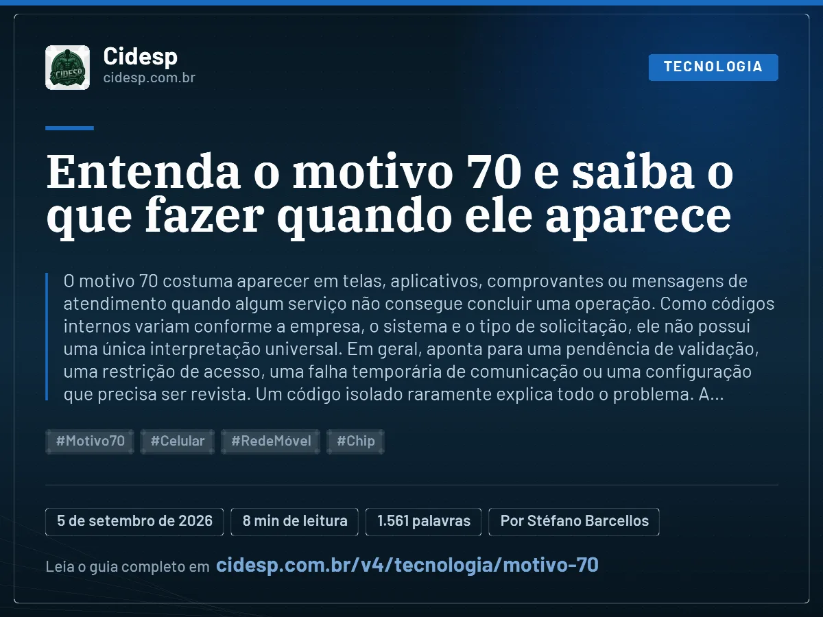 Cartão do artigo “Entenda o motivo 70 e saiba o que fazer quando ele aparece”, com resumo, data de publicação e endereço da página.