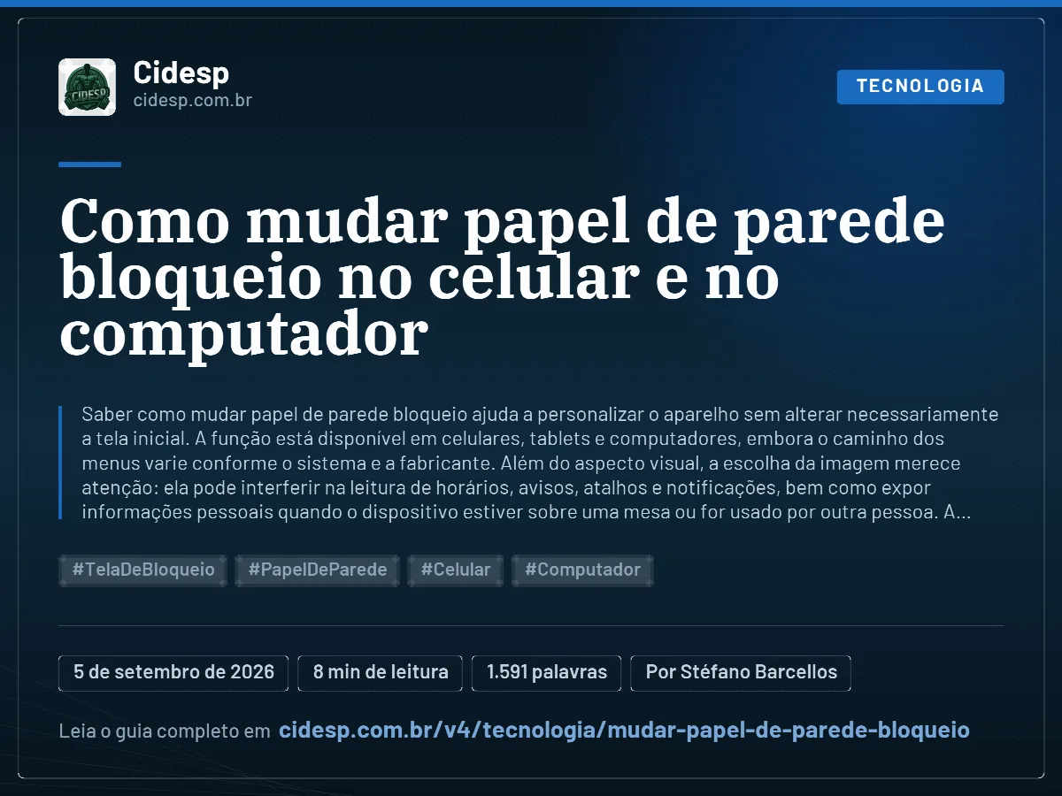 Cartão do artigo “Como mudar papel de parede bloqueio no celular e no computador”, com resumo, data de publicação e endereço da página.