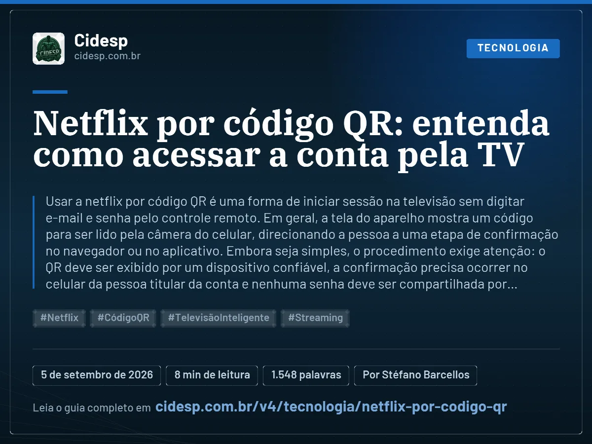 Cartão do artigo “Netflix por código QR: entenda como acessar a conta pela TV”, com resumo, data de publicação e endereço da página.