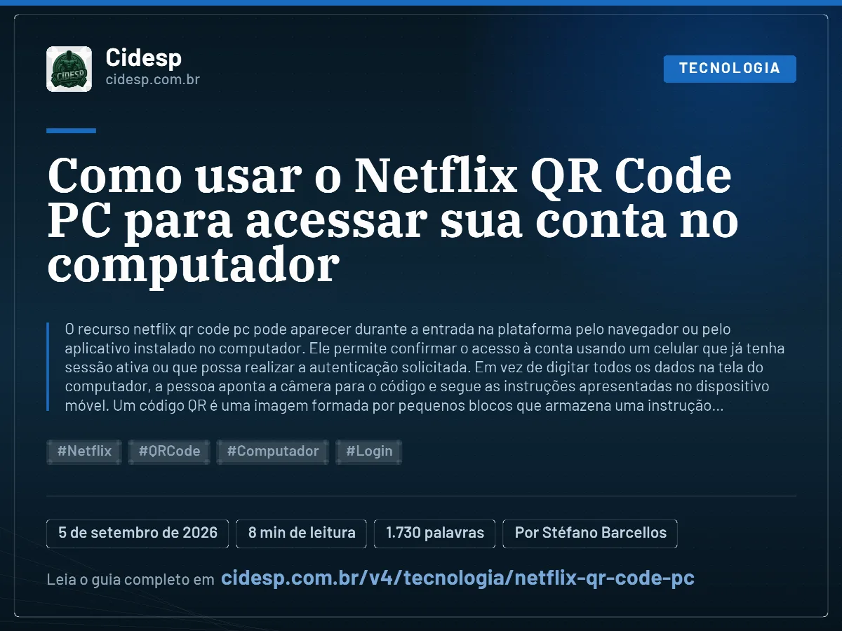 Cartão do artigo “Como usar o Netflix QR Code PC para acessar sua conta no computador”, com resumo, data de publicação e endereço da página.