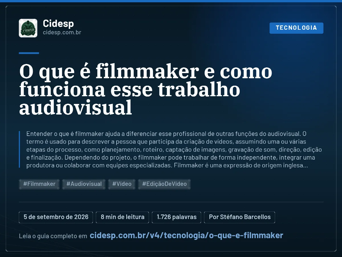 Cartão do artigo “O que é filmmaker e como funciona esse trabalho audiovisual”, com resumo, data de publicação e endereço da página.