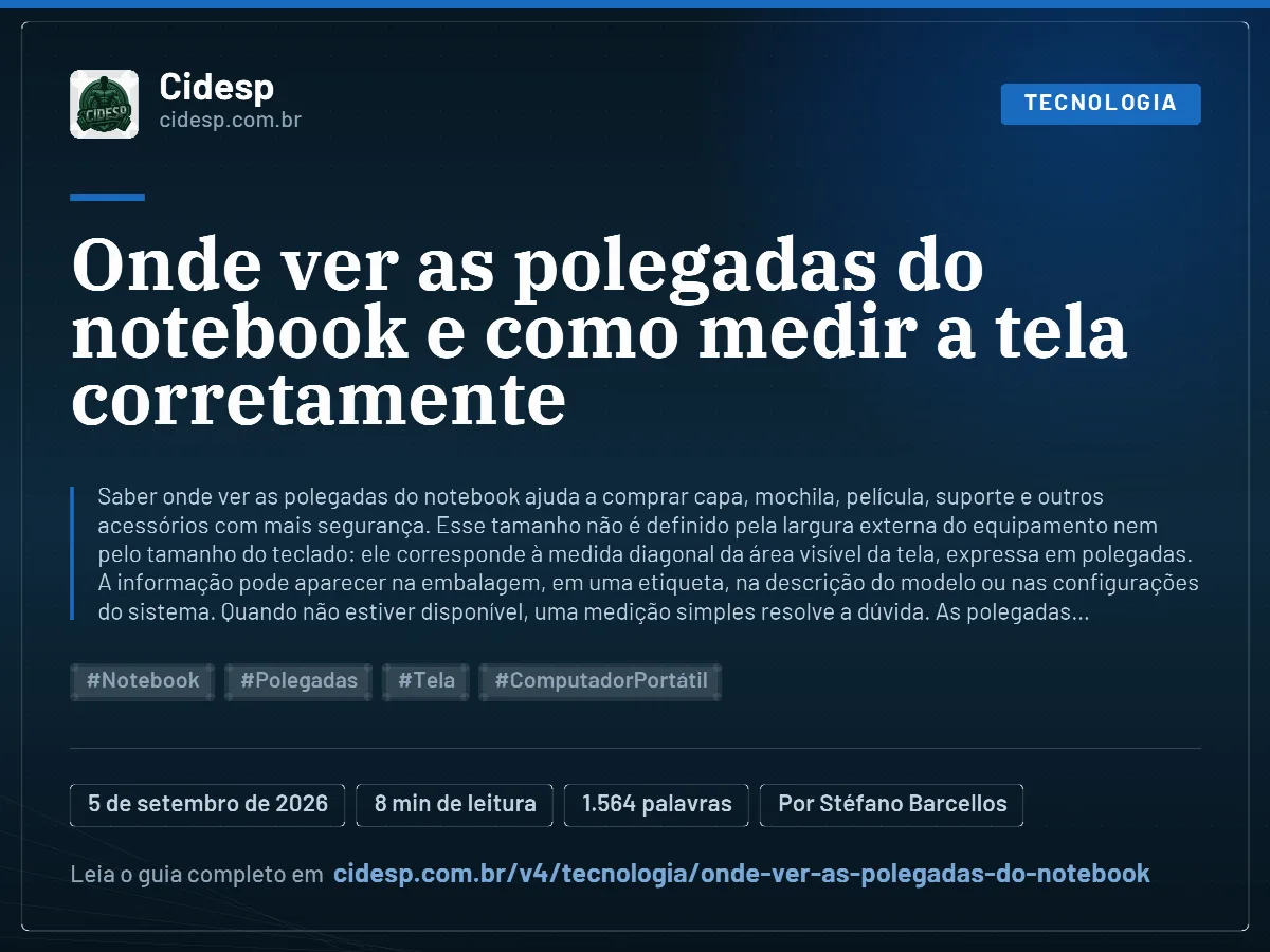 Cartão do artigo “Onde ver as polegadas do notebook e como medir a tela corretamente”, com resumo, data de publicação e endereço da página.