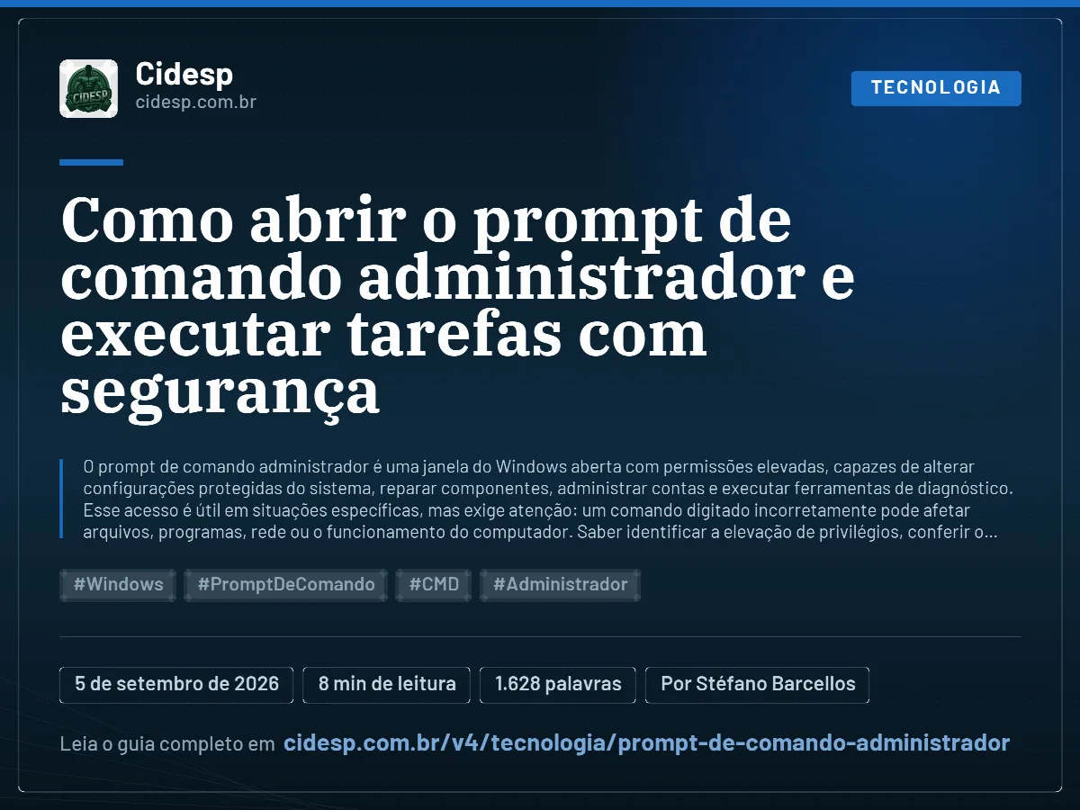 Cartão do artigo “Como abrir o prompt de comando administrador e executar tarefas com segurança”, com resumo, data de publicação e endereço da página.
