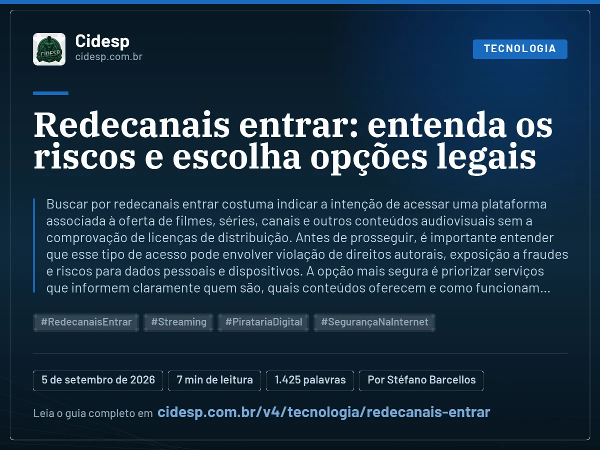Cartão do artigo “Redecanais entrar: entenda os riscos e escolha opções legais”, com resumo, data de publicação e endereço da página.