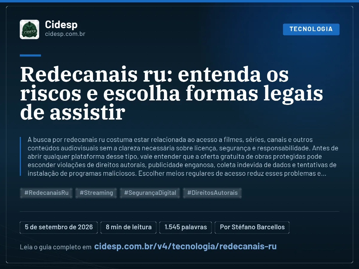 Cartão do artigo “Redecanais ru: entenda os riscos e escolha formas legais de assistir”, com resumo, data de publicação e endereço da página.
