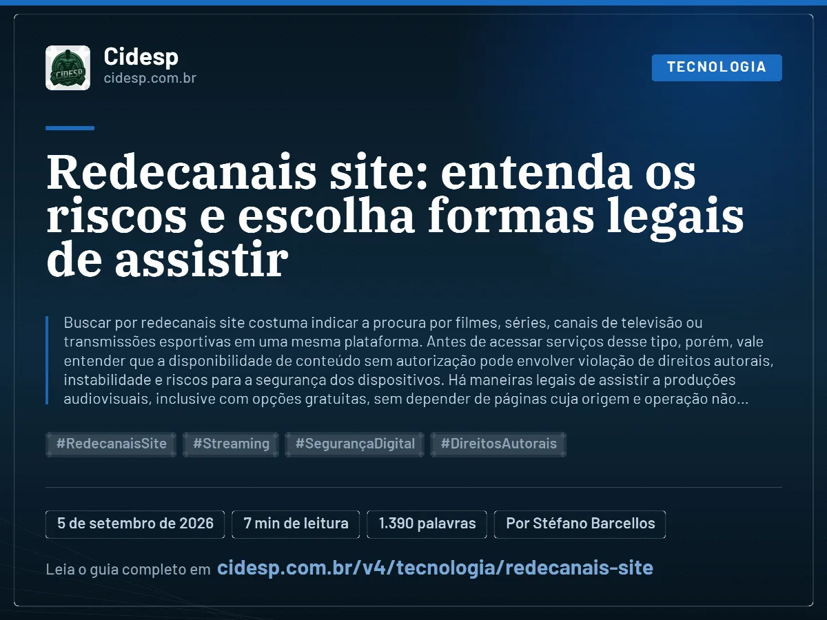 Cartão do artigo “Redecanais site: entenda os riscos e escolha formas legais de assistir”, com resumo, data de publicação e endereço da página.