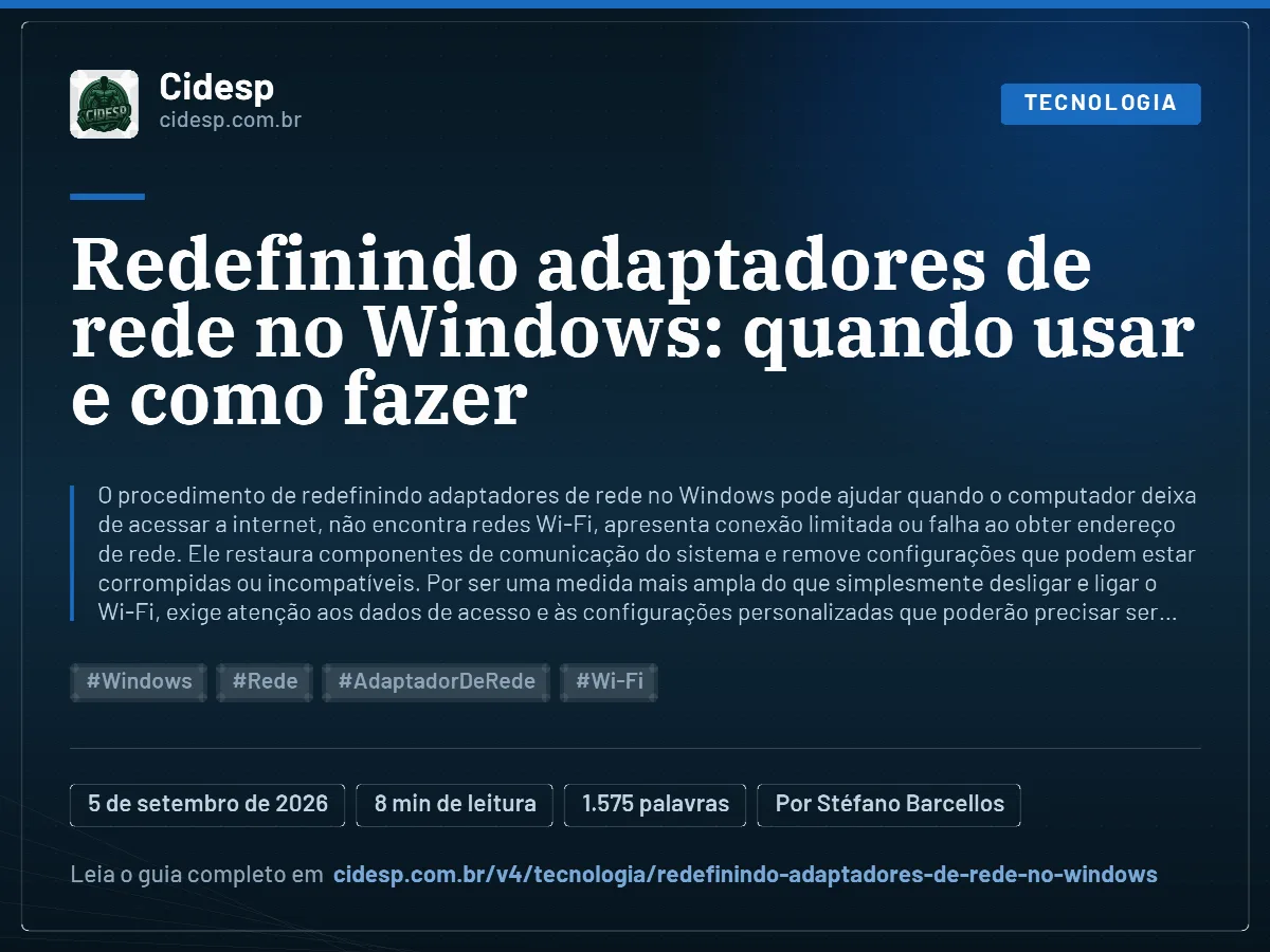 Cartão do artigo “Redefinindo adaptadores de rede no Windows: quando usar e como fazer”, com resumo, data de publicação e endereço da página.