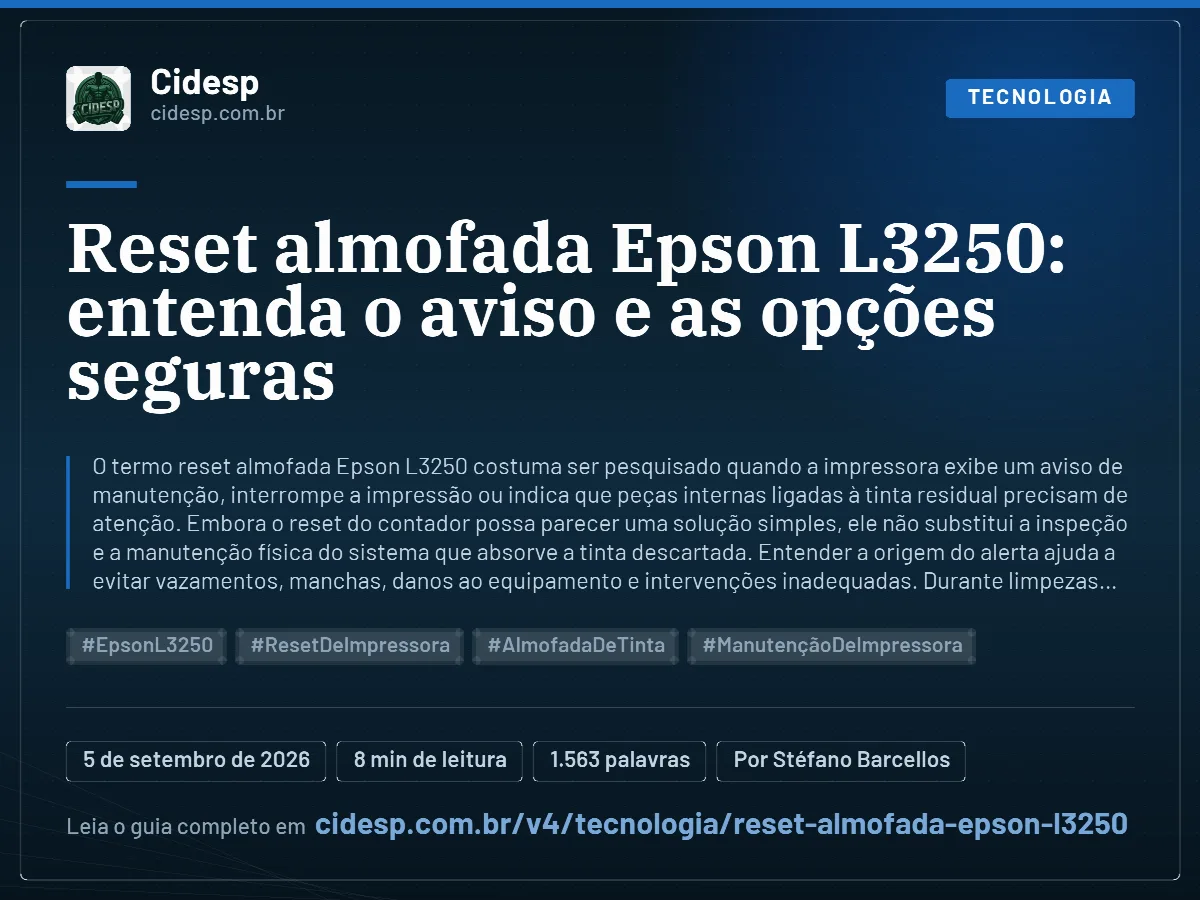 Cartão do artigo “Reset almofada Epson L3250: entenda o aviso e as opções seguras”, com resumo, data de publicação e endereço da página.