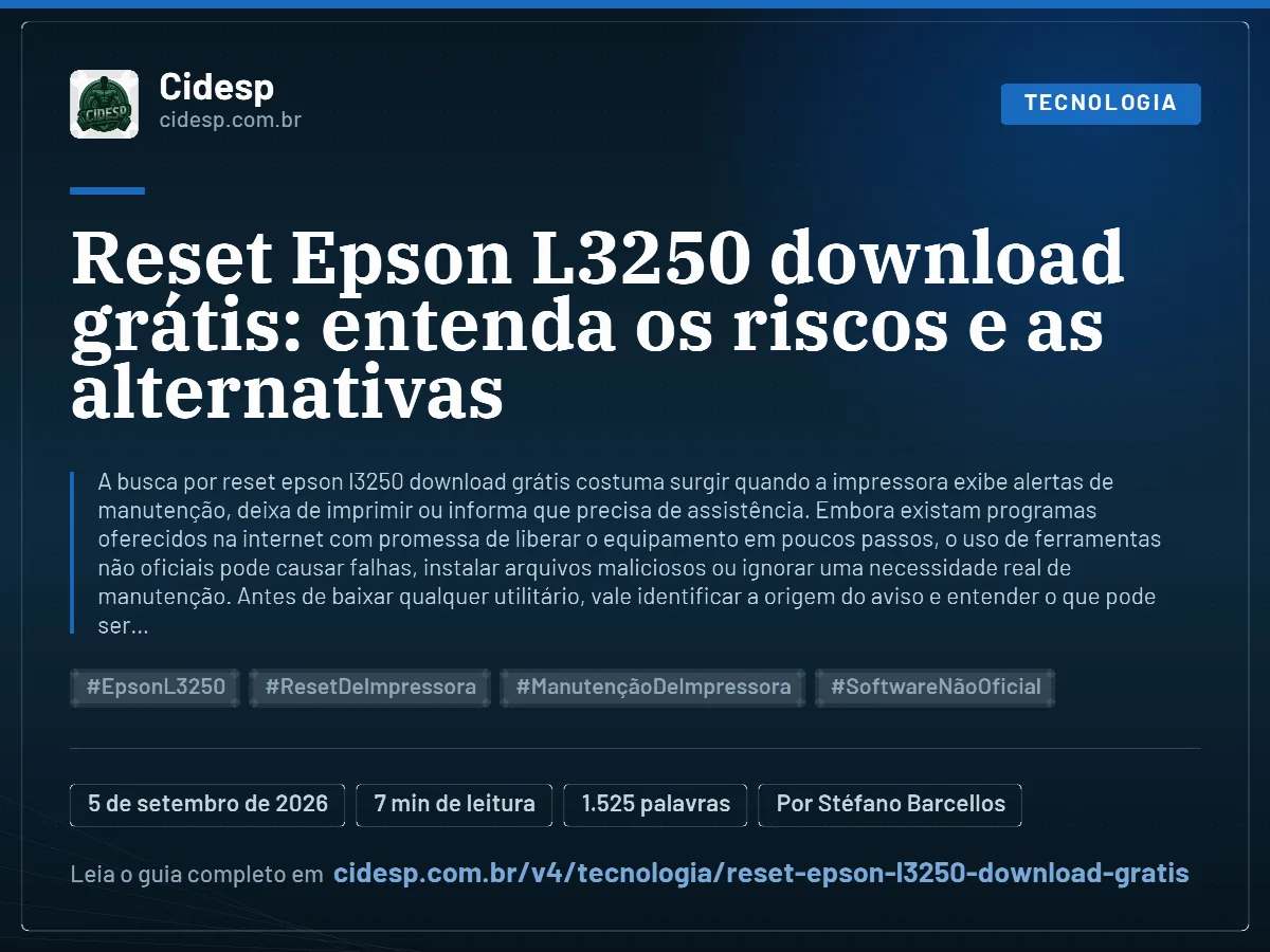 Cartão do artigo “Reset Epson L3250 download grátis: entenda os riscos e as alternativas”, com resumo, data de publicação e endereço da página.