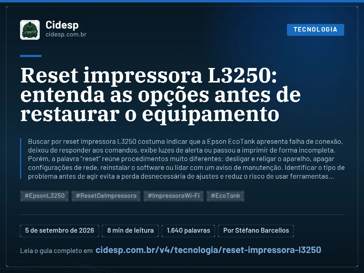 Cartão do artigo “Reset impressora L3250: entenda as opções antes de restaurar o equipamento”, com resumo, data de publicação e endereço da página.