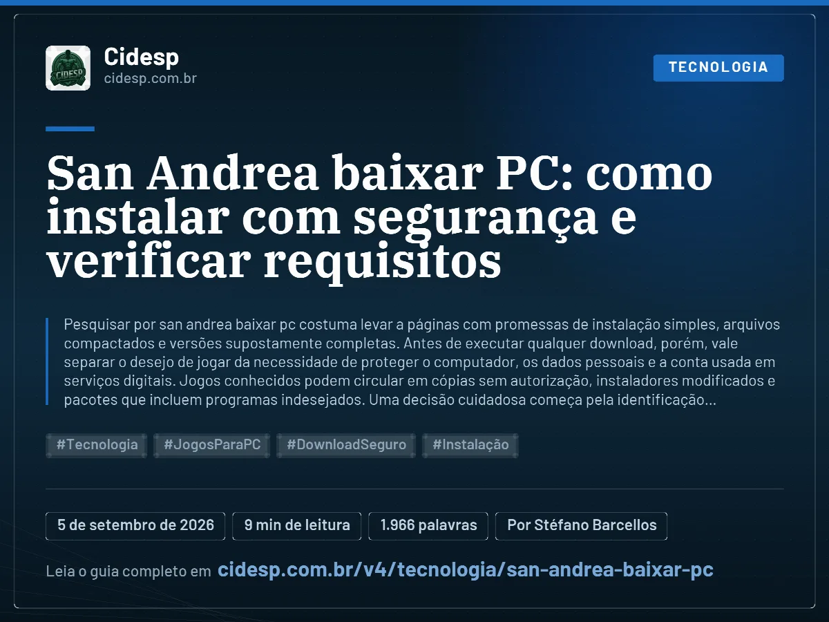 Cartão do artigo “San Andrea baixar PC: como instalar com segurança e verificar requisitos”, com resumo, data de publicação e endereço da página.