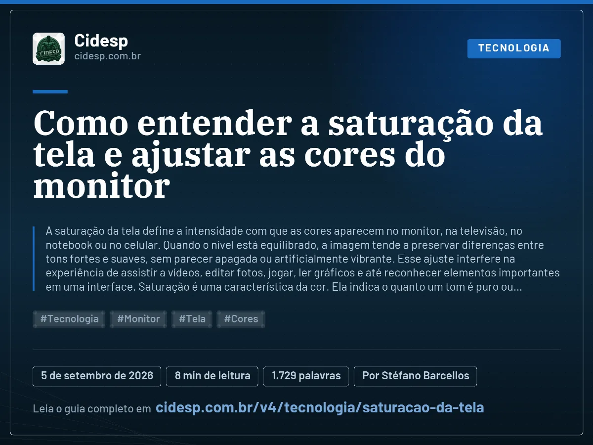 Cartão do artigo “Como entender a saturação da tela e ajustar as cores do monitor”, com resumo, data de publicação e endereço da página.