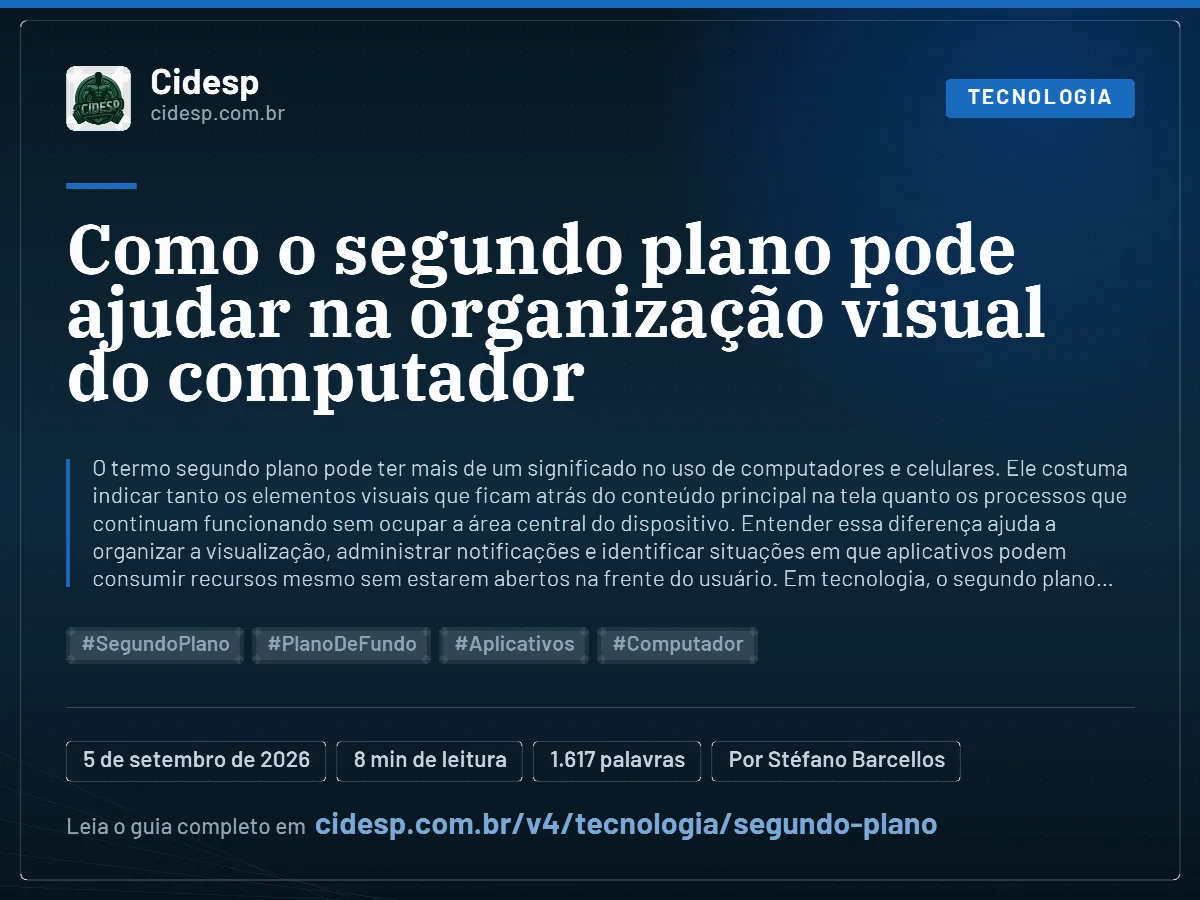 Cartão do artigo “Como o segundo plano pode ajudar na organização visual do computador”, com resumo, data de publicação e endereço da página.