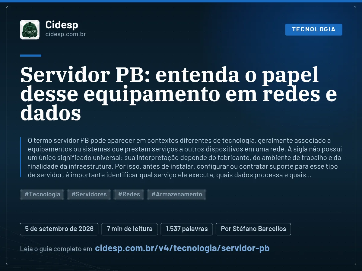 Cartão do artigo “Servidor PB: entenda o papel desse equipamento em redes e dados”, com resumo, data de publicação e endereço da página.