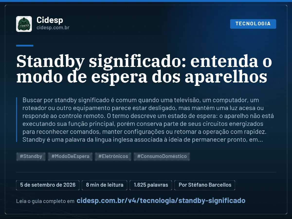 Cartão do artigo “Standby significado: entenda o modo de espera dos aparelhos”, com resumo, data de publicação e endereço da página.