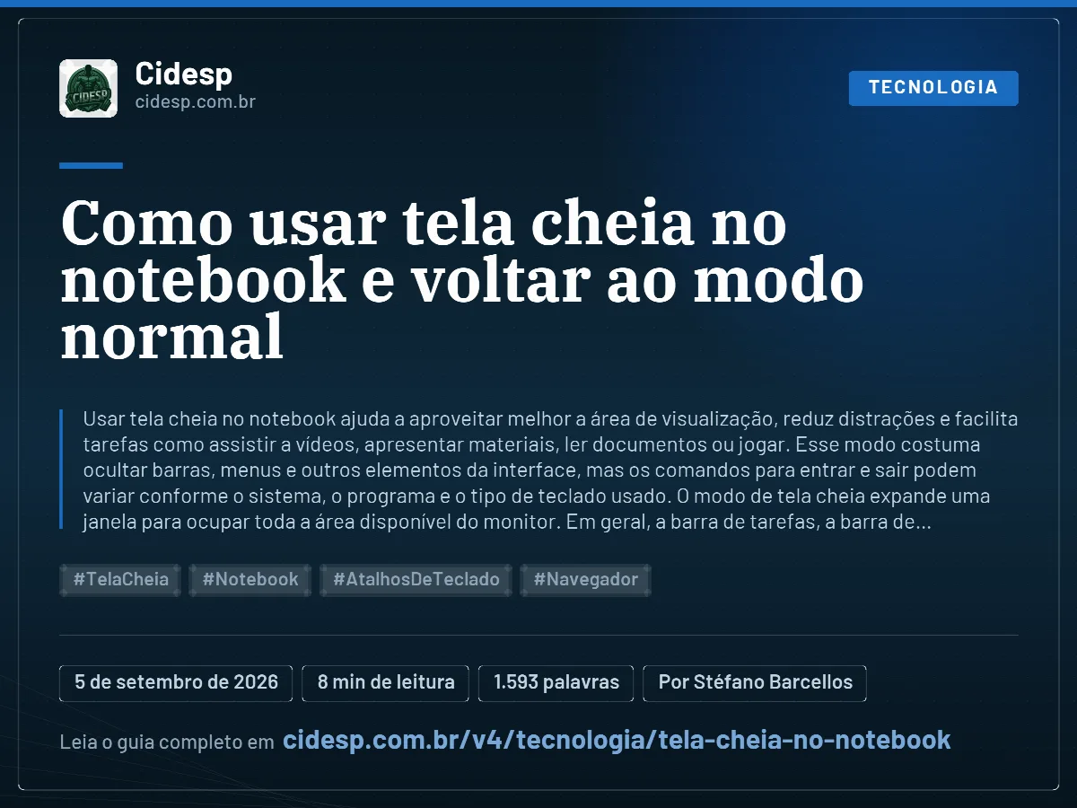 Cartão do artigo “Como usar tela cheia no notebook e voltar ao modo normal”, com resumo, data de publicação e endereço da página.