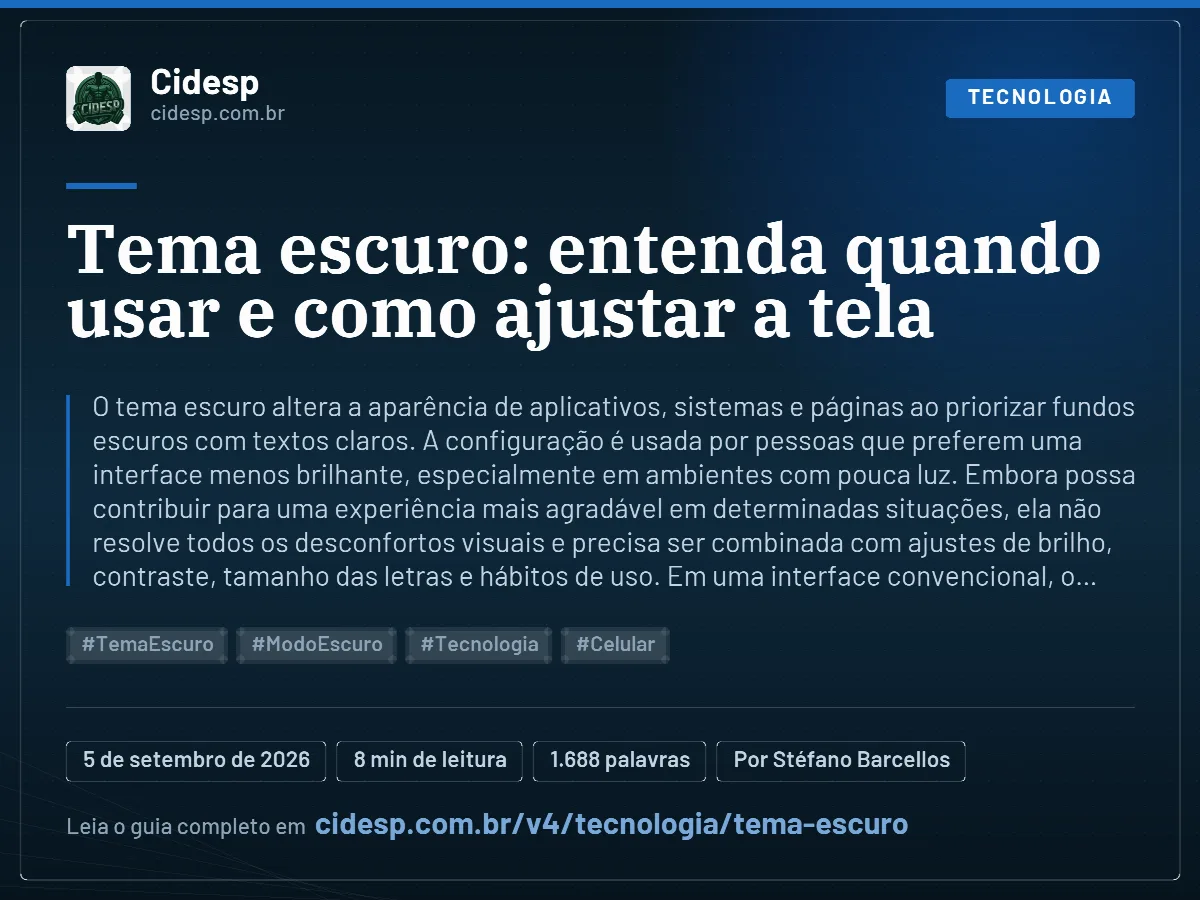 Cartão do artigo “Tema escuro: entenda quando usar e como ajustar a tela”, com resumo, data de publicação e endereço da página.