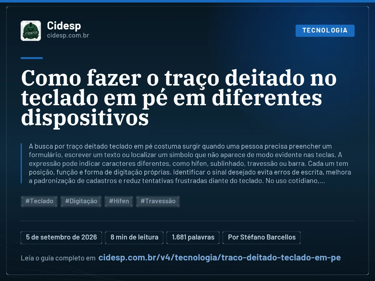 Cartão do artigo “Como fazer o traço deitado no teclado em pé em diferentes dispositivos”, com resumo, data de publicação e endereço da página.