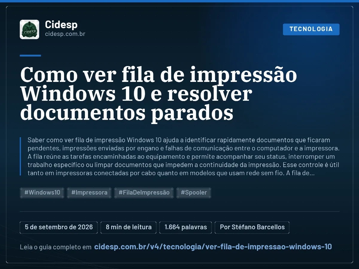 Cartão do artigo “Como ver fila de impressão Windows 10 e resolver documentos parados”, com resumo, data de publicação e endereço da página.