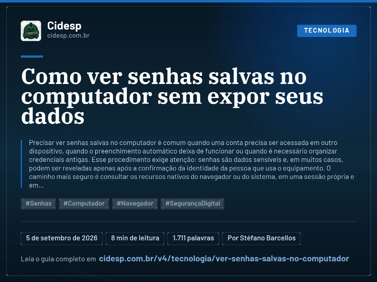 Cartão do artigo “Como ver senhas salvas no computador sem expor seus dados”, com resumo, data de publicação e endereço da página.