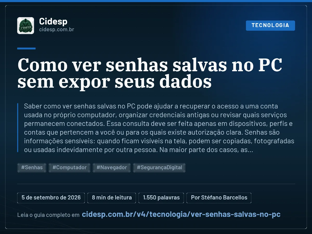 Cartão do artigo “Como ver senhas salvas no PC sem expor seus dados”, com resumo, data de publicação e endereço da página.