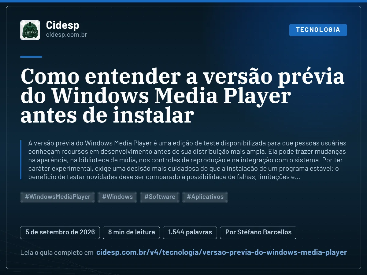Cartão do artigo “Como entender a versão prévia do Windows Media Player antes de instalar”, com resumo, data de publicação e endereço da página.
