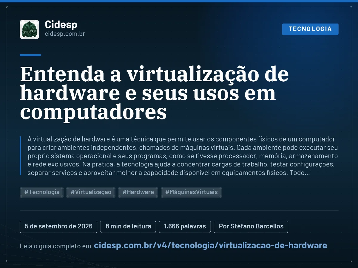 Cartão do artigo “Entenda a virtualização de hardware e seus usos em computadores”, com resumo, data de publicação e endereço da página.