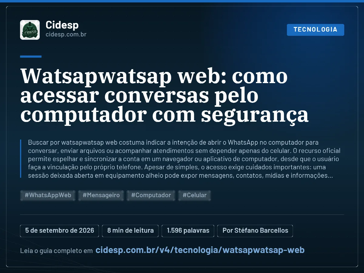 Cartão do artigo “Watsapwatsap web: como acessar conversas pelo computador com segurança”, com resumo, data de publicação e endereço da página.