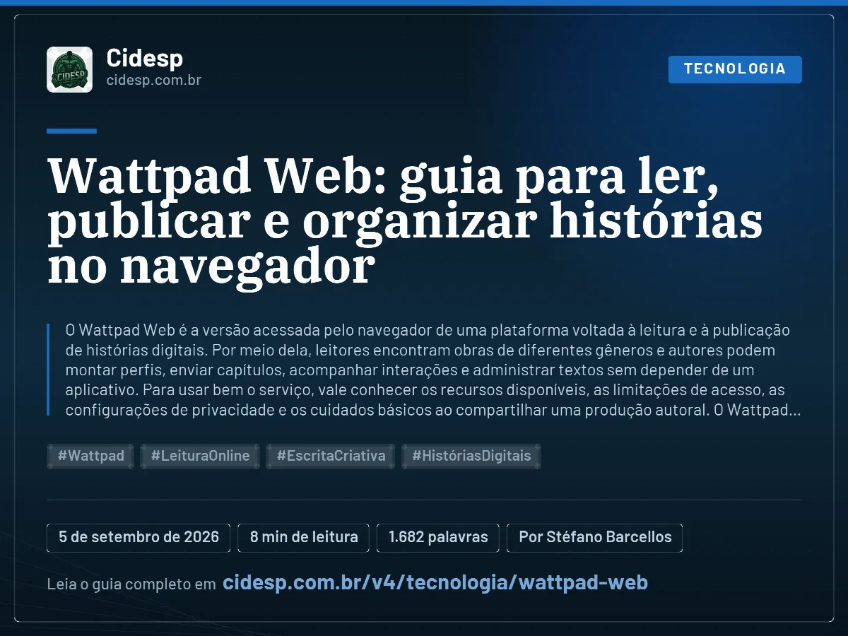 Cartão do artigo “Wattpad Web: guia para ler, publicar e organizar histórias no navegador”, com resumo, data de publicação e endereço da página.
