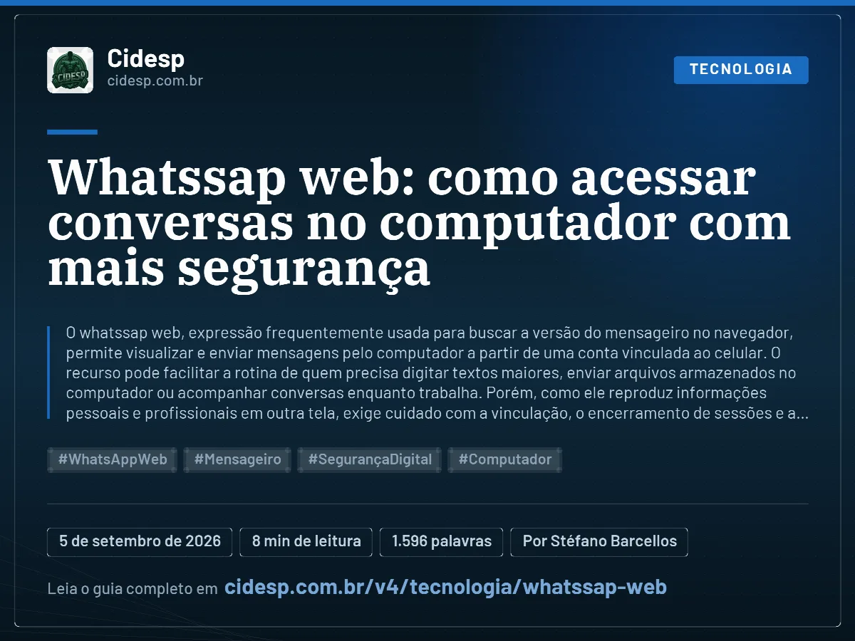 Cartão do artigo “Whatssap web: como acessar conversas no computador com mais segurança”, com resumo, data de publicação e endereço da página.