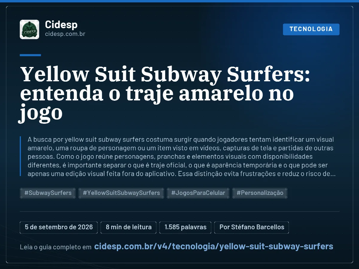 Cartão do artigo “Yellow Suit Subway Surfers: entenda o traje amarelo no jogo”, com resumo, data de publicação e endereço da página.