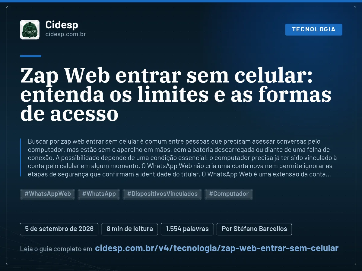 Cartão do artigo “Zap Web entrar sem celular: entenda os limites e as formas de acesso”, com resumo, data de publicação e endereço da página.